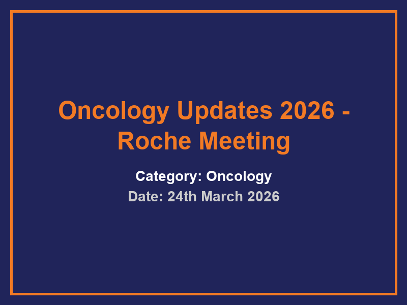 Oncology Updates 2026 - Roche Meeting